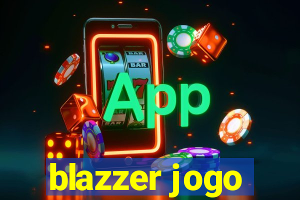 blazzer jogo